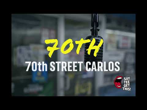 70th StreetCarlos - 70th (Official Audio)