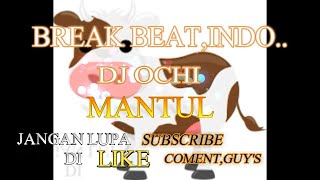 Download lagu BREAK BEAT INDO DJ OCHI mp3 Download lagu BREAK BEAT INDO DJ OCHI mp3