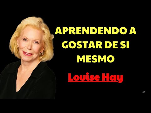 Aprendendo a Gostar de Si Mesmo   Meditação oficial Louise Hay | Louise Hay Portugues