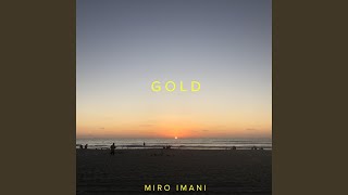 Gold Music Video