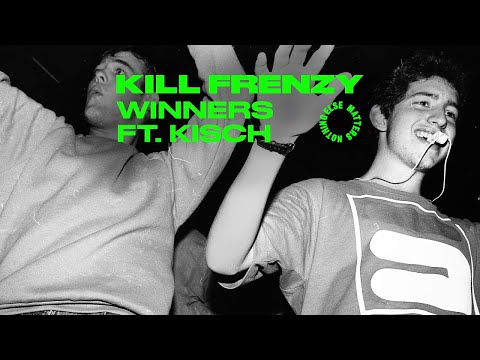Kill Frenzy - Winners (feat. Kisch) [Extended Mix]