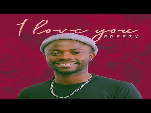 Freezy - I Love You