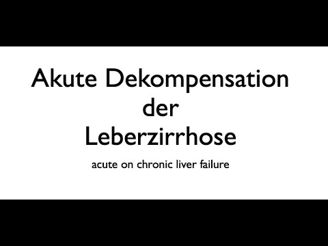 Akute Dekompensation derLeberzirrhose