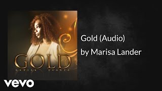 Marisa Lander - Gold (AUDIO)