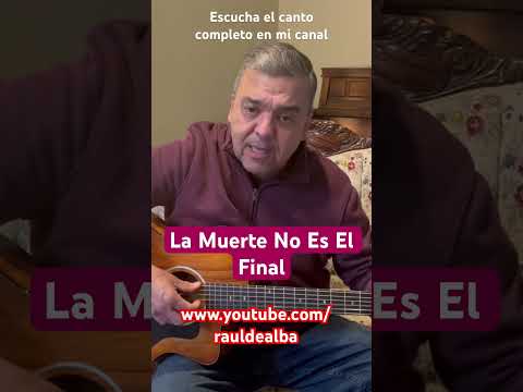 La Muerte No Es El Final       https://youtu.be/_sRXYmNnYts