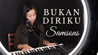 BUKAN DIRIKU ( SAMSONS ) - MICHELA THEA COVER