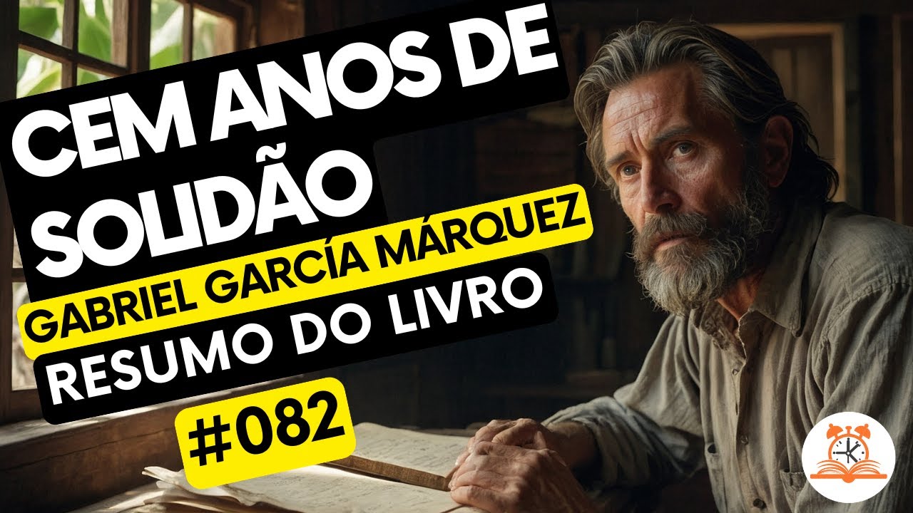 Cem Anos de Solidão - Gabriel García Márquez | Resumo do Livro | RoletaDoLivro #082