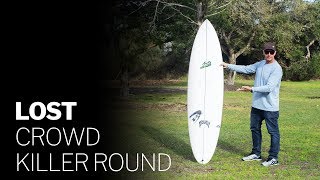 ...Lost Crowd Killer Round Review