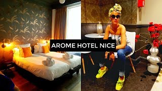 HOTEL REVIEW AROME HOTEL NICE TOUR | NICE FRANCE | Boutique Design Hotels
