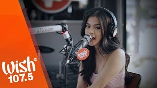 Maris Racal performs &quot;Abot Langit&quot; LIVE on Wish 107.5 Bus