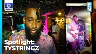 Spotlight On Rising Afro-fusion Singer; TYStringz