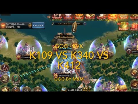 Guns of Glory- Crown Invasion/KvK K109 vs K340 and K412