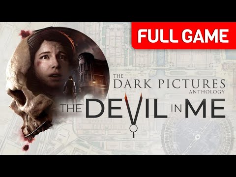 The Dark Pictures Anthology: The Devil In Me | Full Game Walkthrough | No Commentary