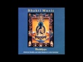 Bhakti Music - Medicine Buddha - Om Sarabee ...