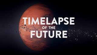 TIMELAPSE OF THE FUTURE: A Journey to the End of T