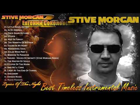 Stive Morgan Greatest Hits 2021 - The Best Songs of Stive Morgan - Best Timeless Instrumental Music