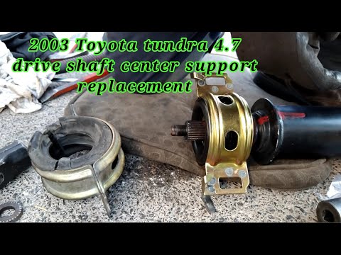 03 Toyota Tundra how to change the driveshaft center support