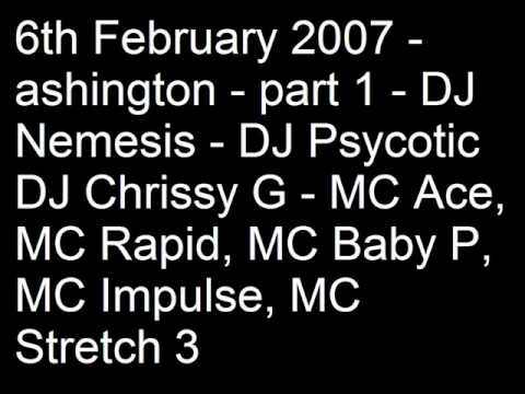 6th February 2007   ashington   part 1   DJ Nemesis   Psycotic   Chrissy G   MC ACE   Strech   Impulse   Rapid   Baby P 3