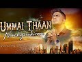UMMAI THAN NAMBIYIRUKIROM Nathanael Donald Davidsam Joyson Tamil Christian Song