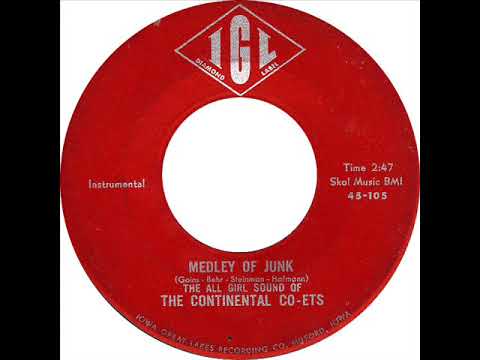 The Continental Co-Ets ‎- Medley Of Junk
