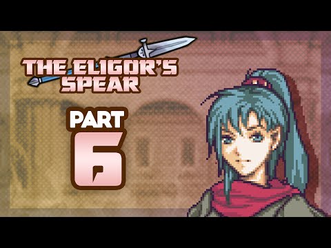 Part 6: Let's Play Fire Emblem, The Eligor's Ballistae - "Prankster Goth GF"
