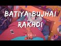 Batiya Bujhai Rakhdi Remix Trending Punjabi Song Batiya Bujhai Rakh X Remix