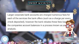 Sweep account 💲 BANKING & CREDIT TERMS 💲