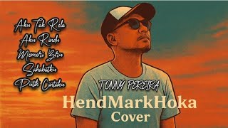 Download lagu Pop Nostalgia  TONNY PEREIRA || HendMarkHoka_Cover mp3