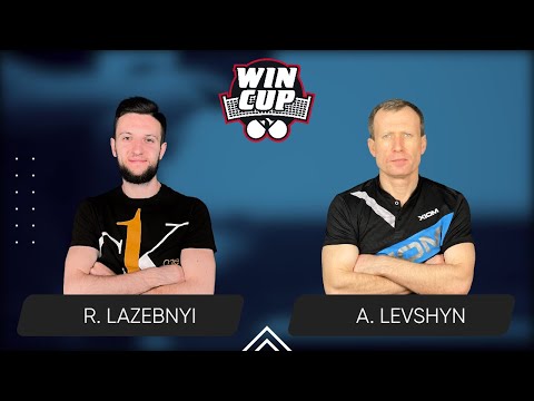 13:15 Ruslan Lazebnyi - Anatolii Levshyn West 2 WIN CUP 22.02.2024 | TABLE TENNIS WINCUP