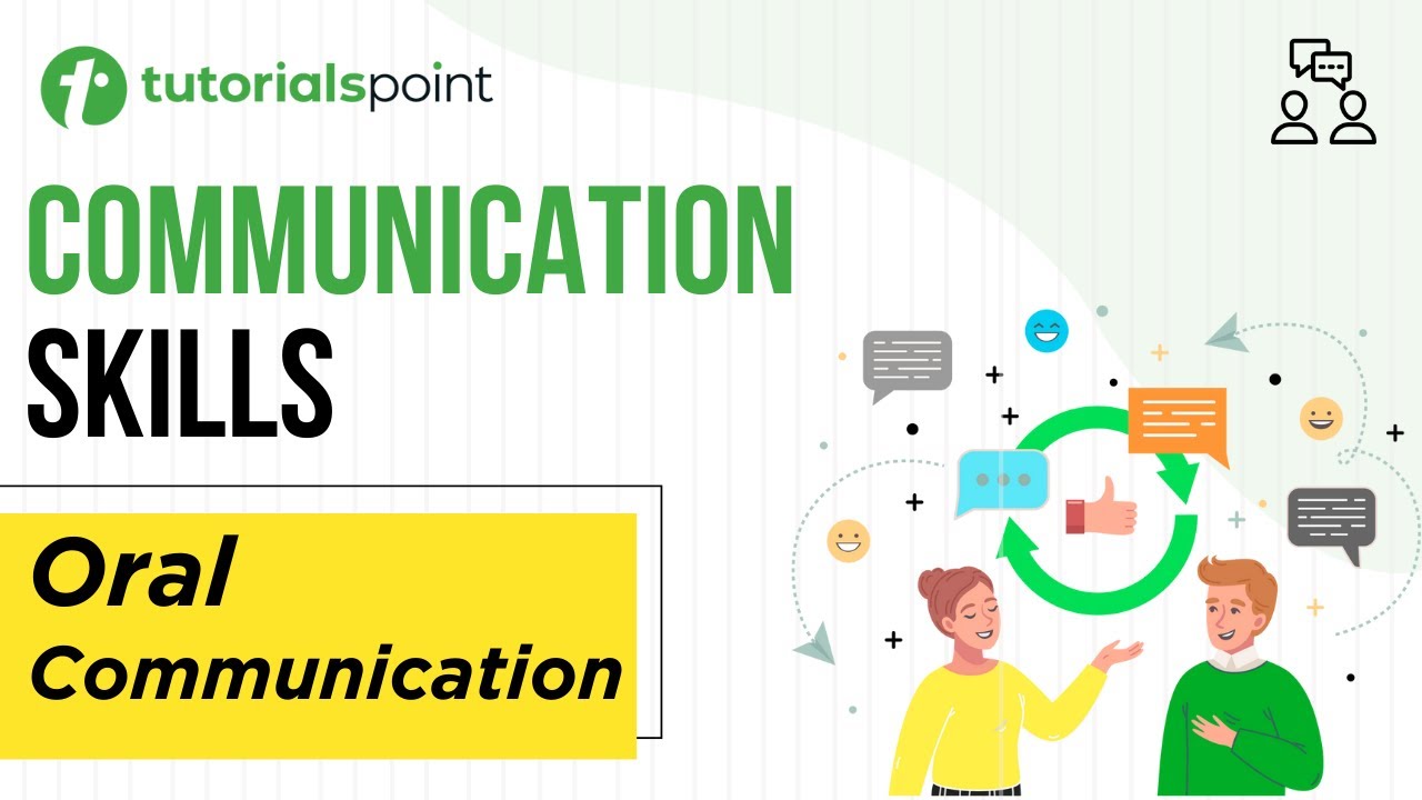 Communication Skills - Oral Communication | Tutorialspoint