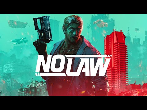 NO LAW | The Official Reveal Trailer
