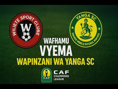 Hawa hapa Wiliete SC Wapinzani wa Yanga | Mambo bado Magumu | Usipime
