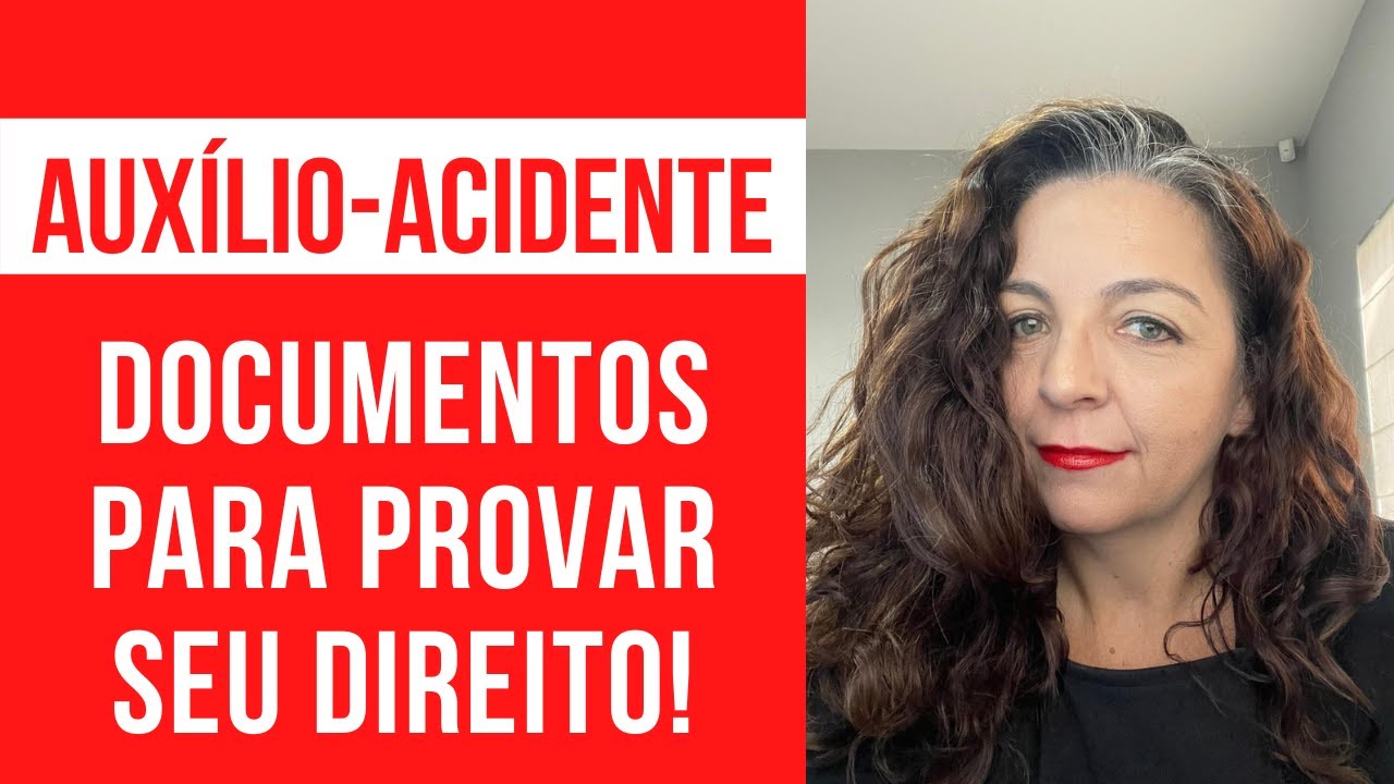 Prepare-se para provar e receber o AUXILIO-ACIDENTE