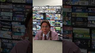 More Like BORED Games Amiright?!