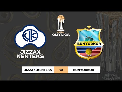 JIZZAX-KENTEKS - BUNYODKOR