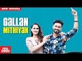 GALLAN MITHIYAN 2 (FULL VIDEO) | SUMIT (DSP) | NEW PUNJABI SONG 2019 | AMAR AUDIO