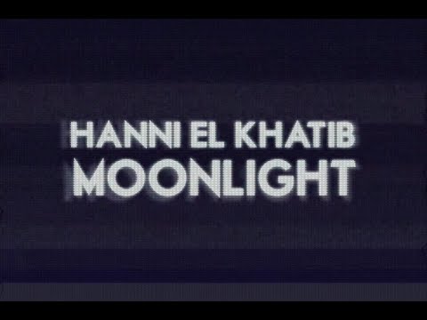 Hanni El Khatib - 'Moonlight' Album