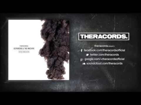 Alphaverb & The Machine - Smoke Machine (THER-179) Official Preview