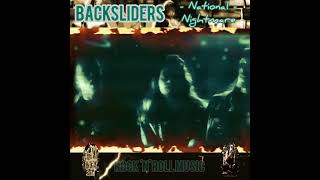 Backsliders - National Nightmare (NEZA)