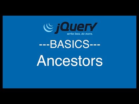 jQuery Basics Tutorial 20 Ancestors