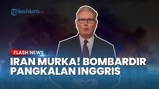 Picu Amukan Iran, Pangkalan Militer Inggris di Siprus Dihantam Rudal Usai Starmer Bantu AS