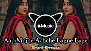 Download lagu aap mujhe achche lagne lage || aap mujhe achche lagne lage dj mp3