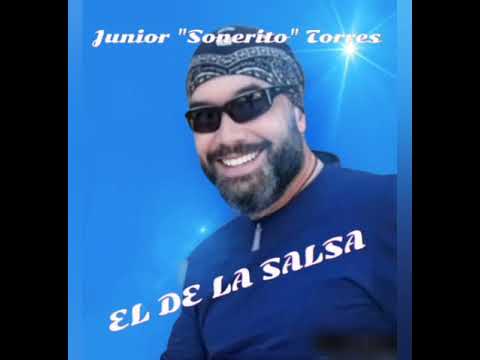 Junior Torres El Sonerito, "SABIA QUE VENDRÍAS"