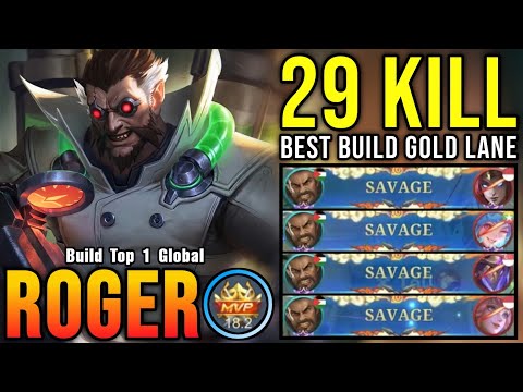 4x SAVAGE + 29 Kills!! Roger Best Build Gold Lane!! - Build Top 1 Global Roger ~ MLBB