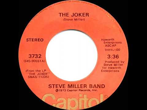 1974 HITS ARCHIVE: The Joker - Steve Miller Band (a #1 record--stereo 45)