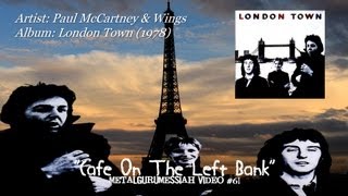 Paul McCartney &amp; Wings - Cafe On The Left Bank (1978) (Remaster) [1080p HD]
