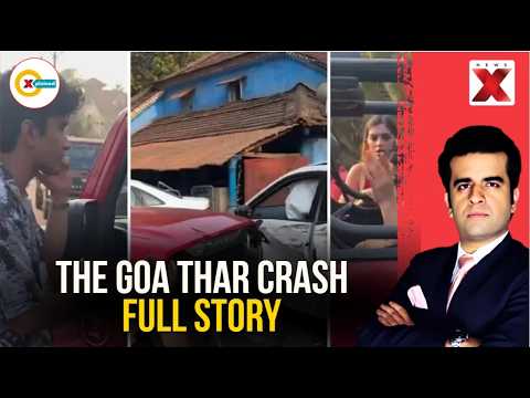Goa Thar Crash: Every Video, Claim & Full Story | Xplained By NewsX