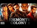 DEMONTE COLONY 2 2025 New Released Full Hindi Dubbed Movie South Latest Hindi Dubbed 2025 Eagle