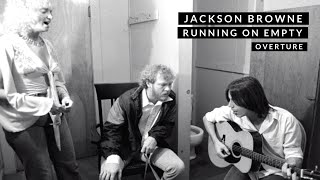 Jackson Browne - Running on Empty (Overture)
