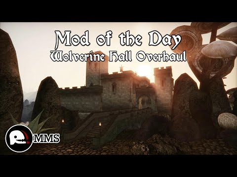 Morrowind Mod of the Day EP11 - Wolverine Hall Overhaul Showcase